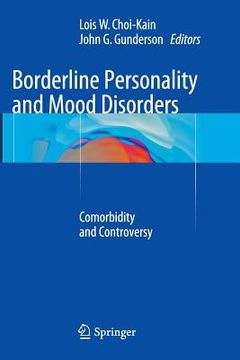 portada Borderline Personality and Mood Disorders: Comorbidity and Controversy (in English)