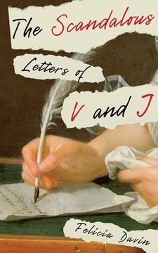 portada The Scandalous Letters of V and J (en Inglés)