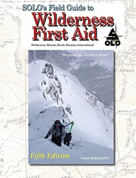 portada Solo Field Guide to Wilderness First aid (en Inglés)