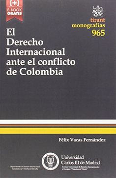 portada El Derecho Internacional Ante el Conflicto de Colombia (Monografías)