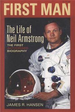 portada First Man: The Life of Neil a. Armstrong (en Inglés)
