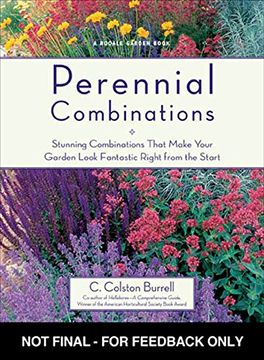 portada Perennial Combinations: Stunning Combinations That Make Your Garden Look Fantastic Right From the Start (Rodale Garden Book) (en Inglés)
