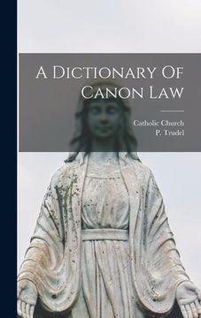 portada A Dictionary Of Canon Law
