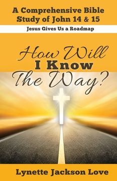 portada How Will I Know the Way (in English)