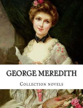 portada George Meredith, Collection novels (in English)