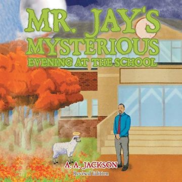 portada Mr. Jay'S Mysterious Evening at the School (en Inglés)
