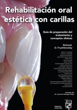 portada Rehabilitación Oral Estética con Carillas: Guía de Preparación del Tratamiento y Conceptos Clínicos
