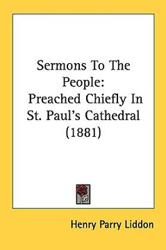 portada sermons to the people: preached chiefly in st. paul's cathedral (1881)