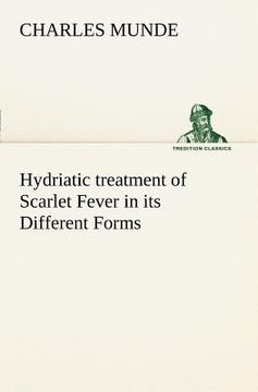 portada hydriatic treatment of scarlet fever in its different forms