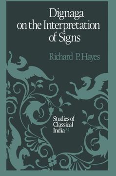 portada Dignaga on the Interpretation of Signs (Studies of Classical India) (Volume 9)