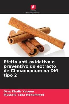 portada Efeito Anti-Oxidativo e Preventivo do Extracto de Cinnamomum na dm Tipo 2