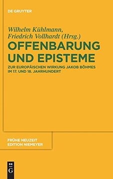 portada Offenbarung und Episteme: Zur Europaischen Wirkung Jakob Bohmes im 17. Und 18. Jahrhundert (Frühe Neuzeit) (en Alemán)