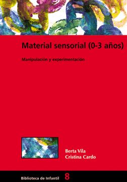 portada Material Sensorial (0-3 Años): 008 (Biblioteca de Infantil) (in Spanish)