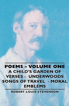 portada poems - volume one - a child's garden of verses - underwoods songs of travel - moral emblems (en Inglés)