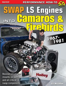 portada Swap ls Engines Into Camaros & Firebirds: 1967-1981 (en Inglés)