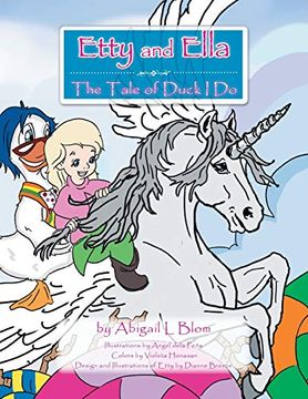 portada Etty & Ella: The Tale of Duck i do (in English)