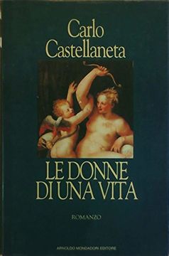 portada Le Donne di una Vita (Scrittori Italiani)