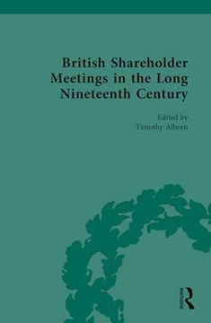 portada British Shareholder Meetings in the Long Nineteenth Century (en Inglés)