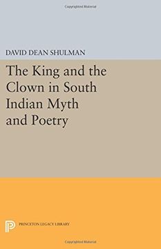 portada The King and the Clown in South Indian Myth and Poetry (Princeton Legacy Library)