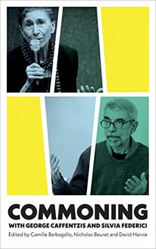 portada Commoning With George Caffentzis and Silvia Federic 