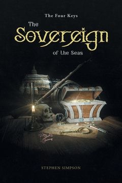portada The Sovereign of the Seas: The Four Keys (in English)