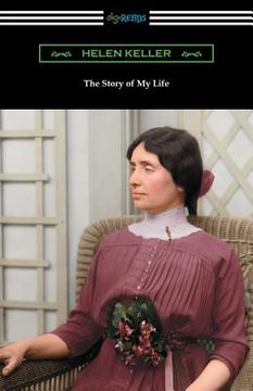 portada The Story of My Life: with Her Letters (1887-1901) and a Supplementary Account (in English)