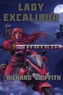 portada Lady Excalibur, Beginnings (en Inglés)