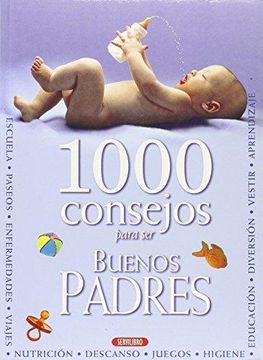 portada 1000 Consejos Para Ser Buenos Padres (in Spanish)