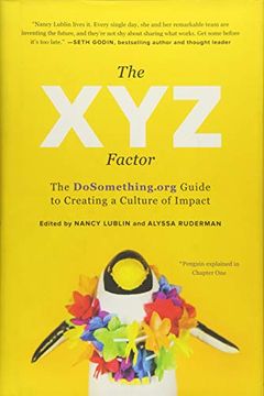 portada The xyz Factor: The Dosomething. Org Guide to Creating a Culture of Impact (en Inglés)
