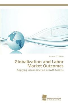 portada globalization and labor market outcomes (en Inglés)