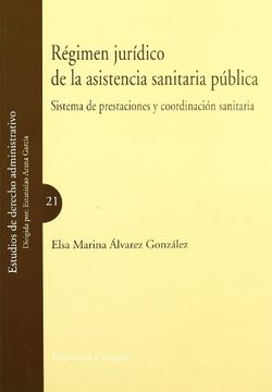 portada Regimen juridico de la asistencia sanitaria publica (in Spanish)