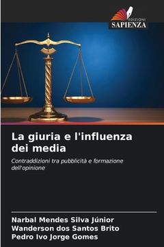 portada La giuria e l'influenza dei media (en Italiano)