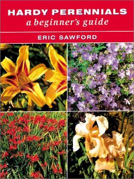 portada Hardy Perennials: A Beginner's Guide 
