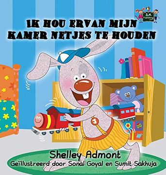 portada I Love to Keep My Room Clean: Ik hou ervan mijn kamer netjes te houden (Dutch Edition) (Dutch Bedtime Collection)