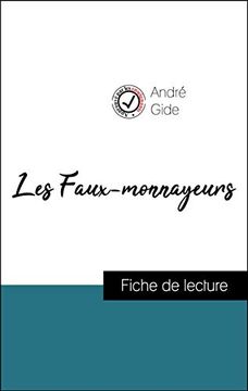 portada Les Faux-Monnayeurs de André Gide (Fiche de Lecture et Analyse Complète de L'oeuvre) (Comprendre la Littérature) (in French)