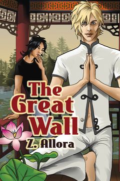 portada The Great Wall: Volume 1 (en Inglés)