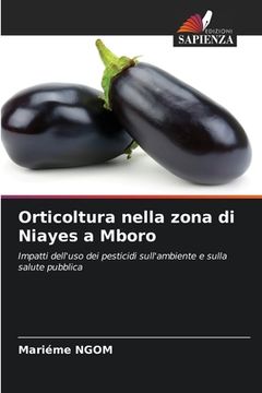portada Orticoltura nella zona di Niayes a Mboro (in Italian)