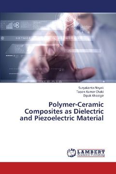 portada Polymer-Ceramic Composites as Dielectric and Piezoelectric Material