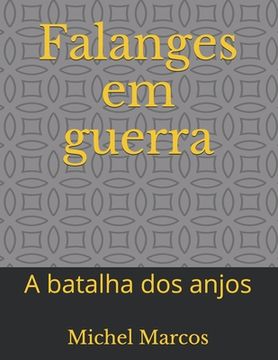 portada Falanges em guerra: A batalha dos anjos (en Portugués)