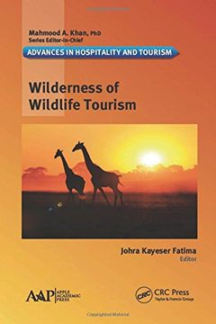 portada Wilderness of Wildlife Tourism (Advances in Hospitality and Tourism)