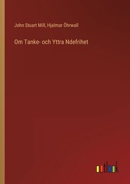 portada Om Tanke- och Yttra Ndefrihet (en Sueco)