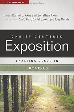 portada Exalting Jesus in Proverbs (Christ-Centered Exposition Commentary) (en Inglés)