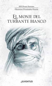 portada El Monje del Turbante Blanco (in Spanish)