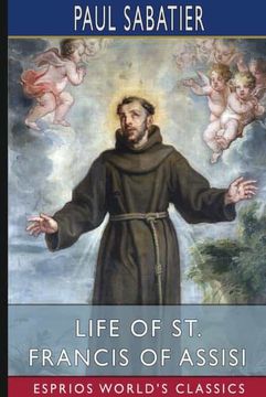 portada Life of st. Francis of Assisi (Esprios Classics) (en Inglés)