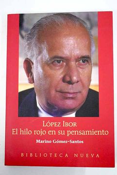 portada López Ibor: el hilo rojo en su pensamiento