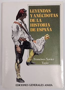 portada Leyendas y Anecdotas de la Historia de España,