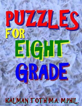 portada Puzzles for Eight Grade: 100 Large Print Word Search Puzzles (in English)