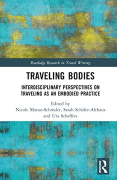 portada Traveling Bodies (Routledge Research in Travel Writing) (in English)