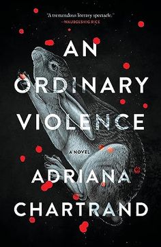 portada An Ordinary Violence: A Novel (en Inglés)