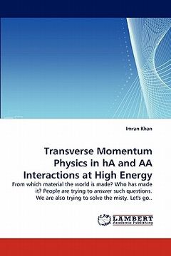 portada transverse momentum physics in ha and aa interactions at high energy (en Inglés)
